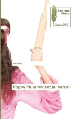 Poppy Plum revient au bercail 1