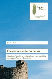 bokomslag Esclarmonde de Boismirail