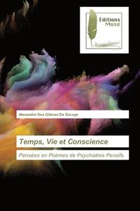 bokomslag Temps, Vie et Conscience