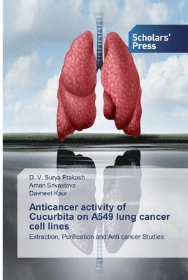 Anticancer activity of Cucurbita on A549 lung cancer cell lines 1