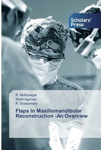 bokomslag Flaps in Maxillomandibular Reconstruction -An Overview