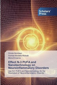 bokomslag Effect N-3 PUFA and Nanotechnology on Neuroinflammatory Disorders