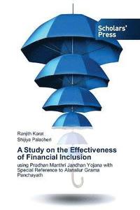 bokomslag A Study on the Effectiveness of Financial Inclusion
