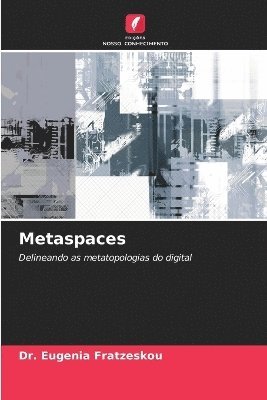 Metaspaces