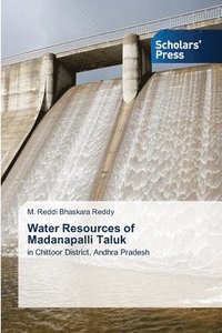 bokomslag Water Resources of Madanapalli Taluk