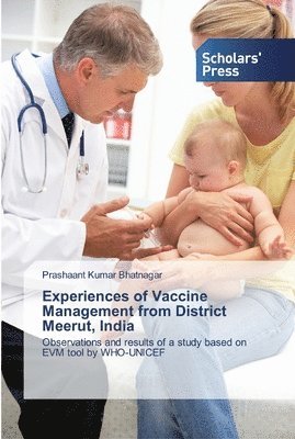 Experiences of Vaccine Management from District Meerut, India 1