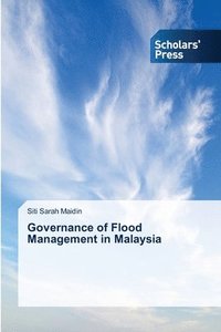 bokomslag Governance of Flood Management in Malaysia
