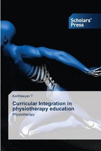 bokomslag Curricular Integration in physiotherapy education