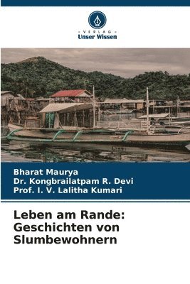 Bharat Maurya, Kongbrailatpam R Devi, Prof I V Lalitha Kumari, Kongbrailatpam R. Devi, Dr. Kongbrailatpam R. Devi, I. V. Lalitha Kumari - Leben am Rande, Häftad