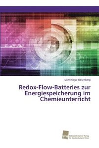 bokomslag Redox-Flow-Batteries zur Energiespeicherung im Chemieunterricht