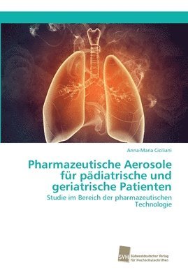 bokomslag Pharmazeutische Aerosole fr pdiatrische und geriatrische Patienten