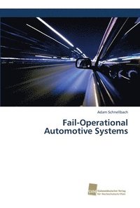 bokomslag Fail-Operational Automotive Systems