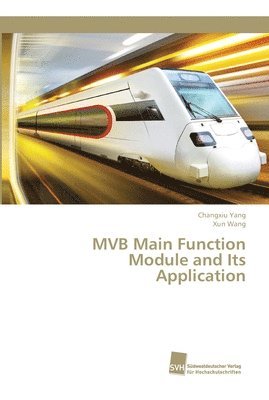 MVB Main Function Module and Its Application 1