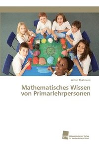bokomslag Mathematisches Wissen von Primarlehrpersonen