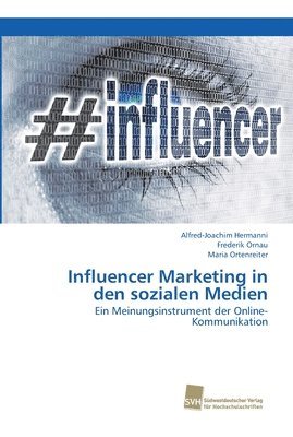 Influencer Marketing in den sozialen Medien 1