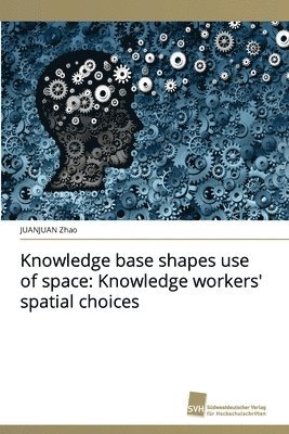 Knowledge base shapes use of space 1