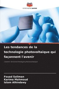 bokomslag Les tendances de la technologie photovoltaïque qui façonnent l'avenir