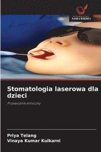 bokomslag Stomatologia laserowa dla dzieci