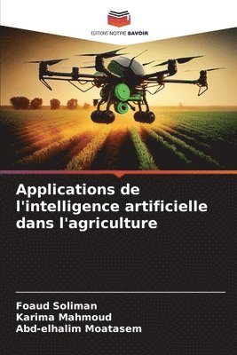 bokomslag Applications de l'intelligence artificielle dans l'agriculture