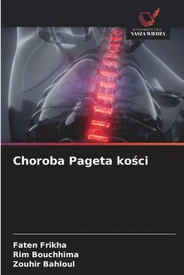 Choroba Pageta kości