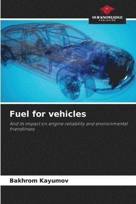 bokomslag Fuel for vehicles