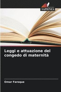 bokomslag Leggi e attuazione del congedo di maternità