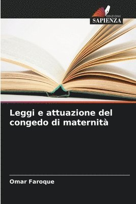 bokomslag Leggi e attuazione del congedo di maternità