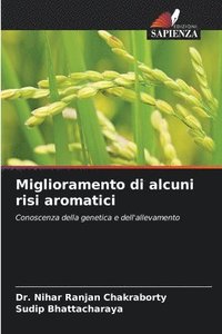 bokomslag Miglioramento di alcuni risi aromatici