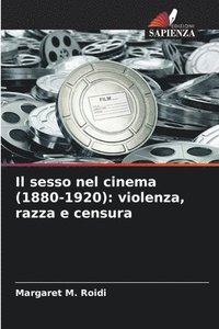 bokomslag sesso nel cinema (1880-1920)