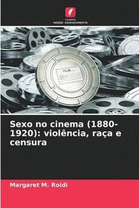 bokomslag Sexo no cinema (1880-1920)