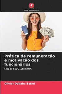 bokomslag Prática de remuneração e motivação dos funcionários