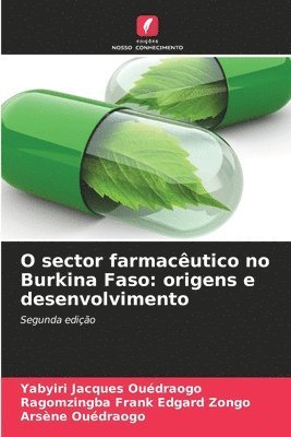 bokomslag O sector farmacêutico no Burkina Faso