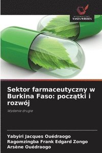 bokomslag Sektor farmaceutyczny w Burkina Faso