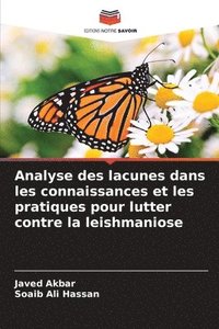 bokomslag Analyse des lacunes dans les connaissances et les pratiques pour lutter contre la leishmaniose