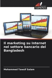 bokomslag marketing su Internet nel settore bancario del Bangladesh