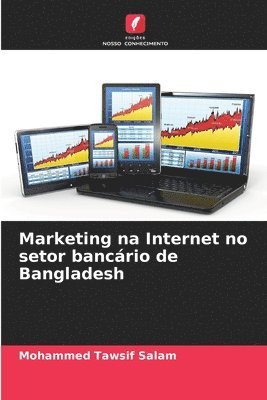 bokomslag Marketing na Internet no setor bancário de Bangladesh