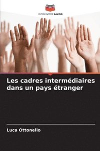 bokomslag Les cadres intermédiaires dans un pays étranger