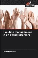 bokomslag Il middle management in un paese straniero