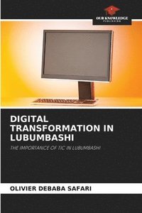 bokomslag DIGITAL TRANSFORMATION IN LUBUMBASHI