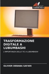 bokomslag TRASFORMAZIONE DIGITALE A LUBUMBASHI