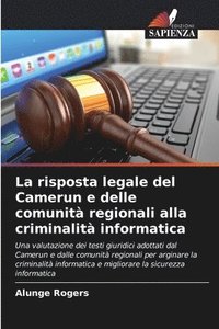 bokomslag risposta legale del Camerun e delle comunità regionali alla criminalità informatica