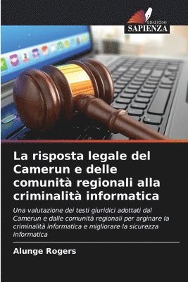 bokomslag risposta legale del Camerun e delle comunità regionali alla criminalità informatica
