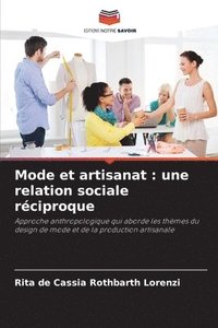bokomslag Mode et artisanat: une relation sociale réciproque