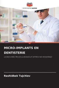 bokomslag MICRO-IMPLANTS EN DENTISTERIE