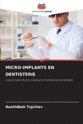 bokomslag MICRO-IMPLANTS EN DENTISTERIE