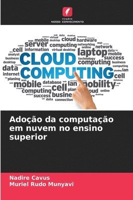bokomslag Adoção da computação em nuvem no ensino superior