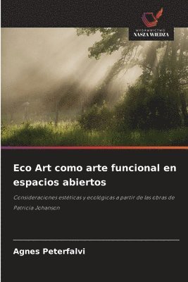 bokomslag Eco Art como arte funcional en espacios abiertos