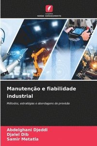 bokomslag Manutenção e fiabilidade industrial