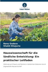 bokomslag Hauswissenschaft für die ländliche Entwicklung: Ein praktischer Leitfaden
