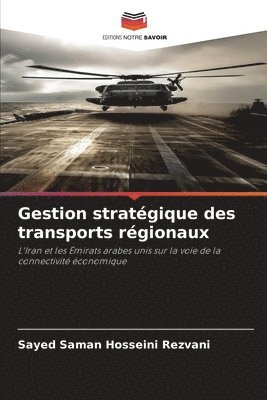 bokomslag Gestion stratégique des transports régionaux